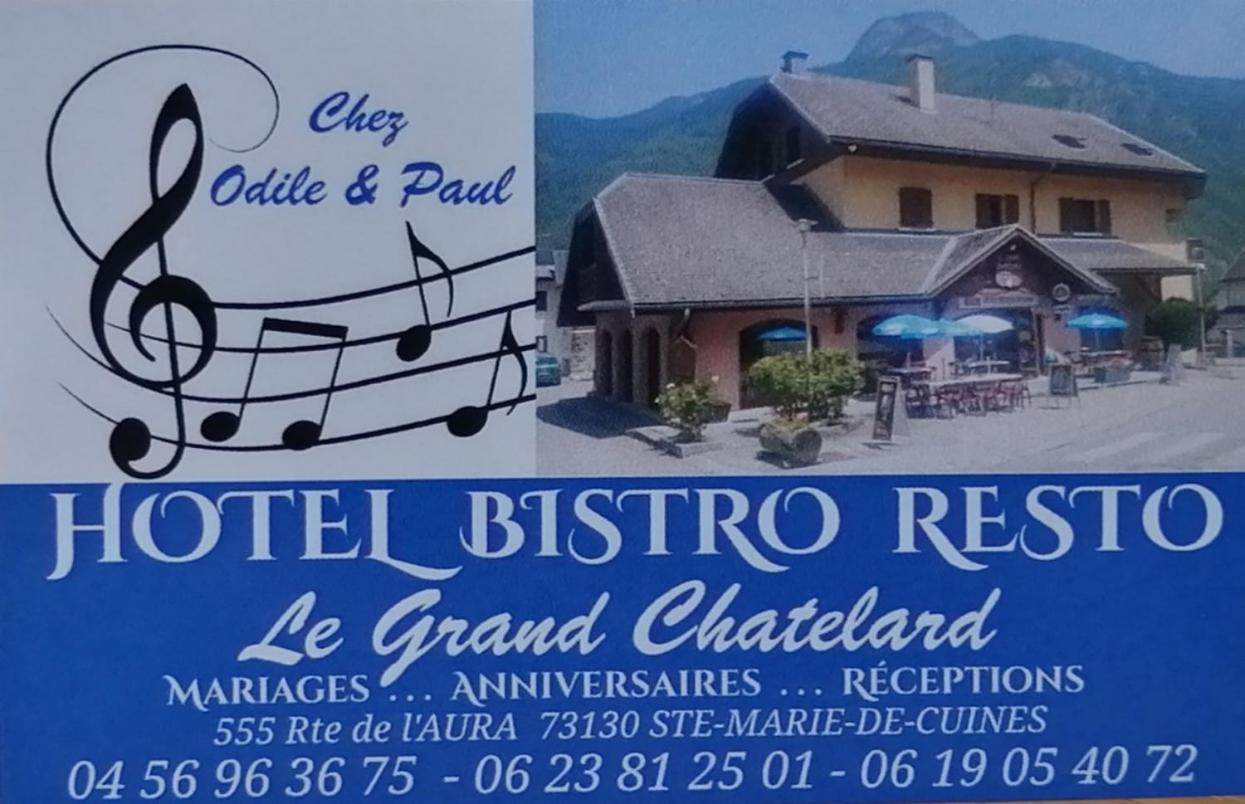 Le Grand Chatelard Hotel Bar Restaurant Sainte-Marie-de-Cuines エクステリア 写真